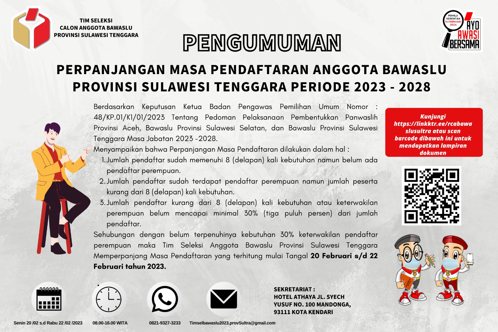 Pengumuman Perpanjangan Masa Pendaftaran Calon Anggota Bawaslu Provinsi Sulawesi Tenggara Periode 2023-2028