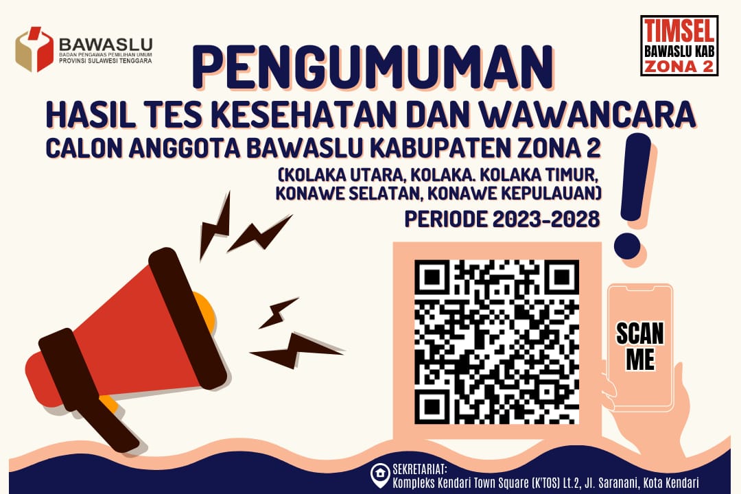 Pengumuman Hasil Tes Wawancara dan Tes Kesehatan Calon Anggota Bawaslu Kabupaten Zona 2