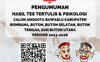Pengumuman Hasil Tes Tertulis dan Psikologi Calon Anggota Bawaslu Kabupaten Zona I Sultra